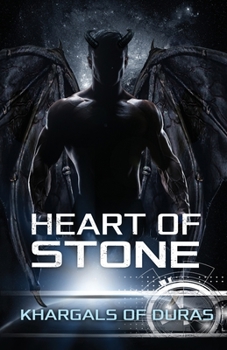 Heart of Stone - Book #2 of the Khargals of Duras