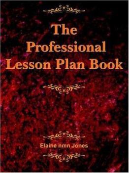 Paperback The Professional Lesson Plan Book