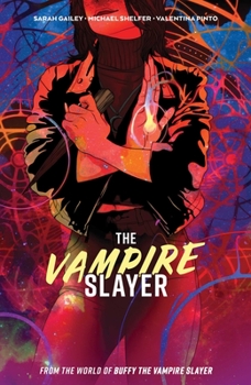 Paperback The Vampire Slayer Vol. 1 Book