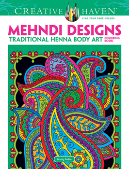 Paperback Creative Haven Mehndi Designs Coloring Book: Traditional Henna Body Art Book