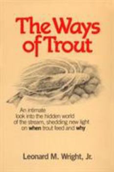 Paperback The Ways of Trout Book