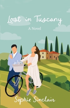 Paperback Lost in Tuscany Book