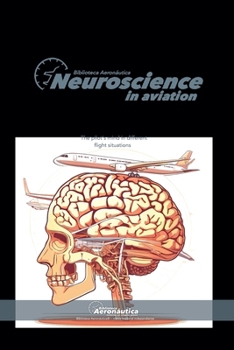 Paperback Neuroscience in Aviation Book