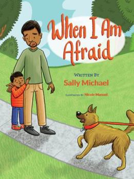 Paperback When I am Afraid Book