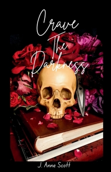 Paperback Crave The Darkness: A Dark Mafia Romance Book