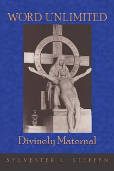 Paperback Word Unlimited: Divinely Maternal Book