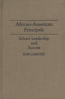 Hardcover African-American Principals: School Leadership and Success Book