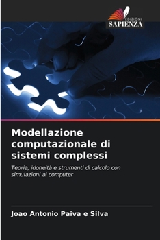 Paperback Modellazione computazionale di sistemi complessi [Italian] Book