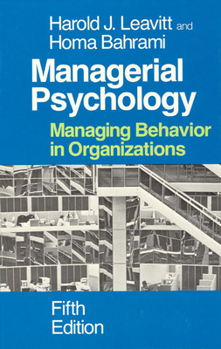 Hardcover Managerial Psychology: Managing Behavior in Organizations Book