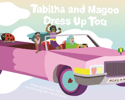 Hardcover Tabitha and Magoo Dress Up Too Book