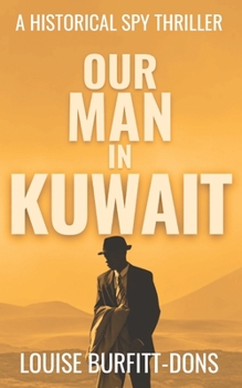 Paperback Our Man In Kuwait Book