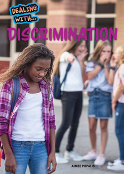 Hardcover Dealing with Discrimination Book