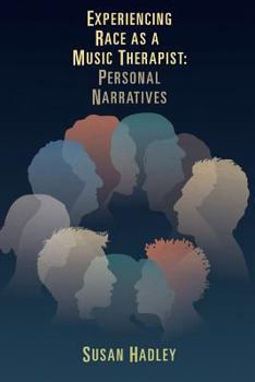 Paperback Experiencing Race as a Music Therapist:: Personal Narratives Book