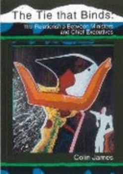 Paperback The Tie That Binds Book