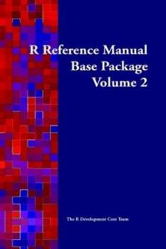 Hardcover R Reference Manual: Base Package, Vol. 2 Book