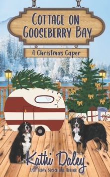 Cottage on Gooseberry Bay: A Christmas Caper - Book #17 of the Cottage on Gooseberry Bay