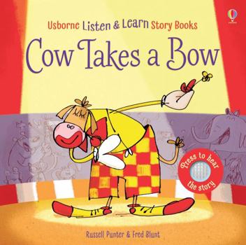 Board book Cow Takes A Bow Book