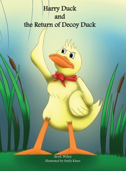 Hardcover Harry Duck and the Return of Decoy Duck Book