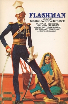 Flashman - Book #1 of the Flashman Papers