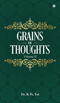 Hardcover Grains of Thoughts: Volume-II Book