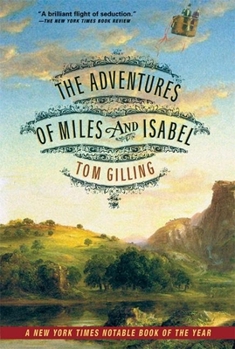 Paperback The Adventures of Miles and Isabel Book