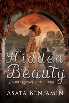 Paperback Hidden Beauty (A Beauty Regency Novella) Book