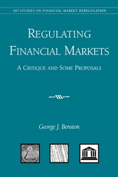 Paperback Regulating Financial Markets:: A Critique and Some Proposals Book