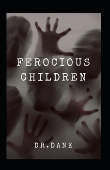 Paperback Ferocious Children Book