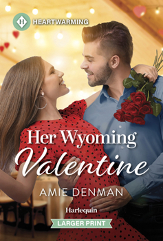 Mass Market Paperback Her Wyoming Valentine: A Clean and Uplifting Romance [Large Print] Book