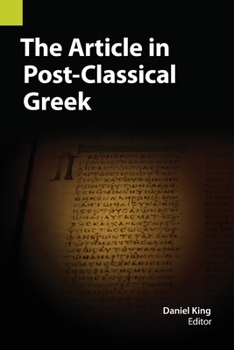 Paperback The Article in Post-Classical Greek Book