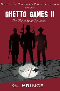 Paperback Ghetto Games II: "The ghetto saga continues" Book