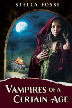 Paperback Vampires of a Certain Age Book