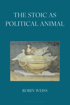 The Stoic as Political Animal