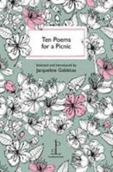 Ten Poems for a Picnic