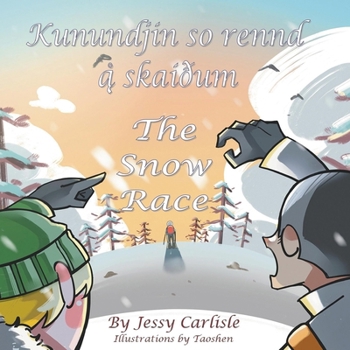 The Snow Race (Kunundjin so rennd ą̊ skaiðum): The Legend of a Skiing King (Sägnę um kopprennindję ą̊ sniųo'mm)