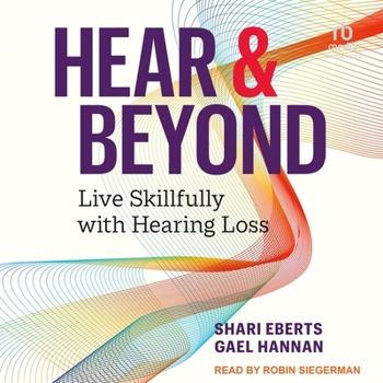 Audio CD Hear & Beyond: Live Skillfully with Hearing Loss Book
