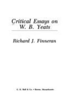 Hardcover Critical Essays on W.B. Yeats [Large Print] Book