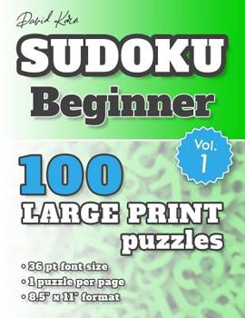 Paperback David Karn Sudoku - Beginner Vol 1: 100 Puzzles, Large Print, 36 pt font size, 1 puzzle per page [Large Print] Book