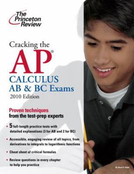 Paperback Cracking the AP Calculus AB & BC Exams, 2010 Edition (College Test Preparation) Book