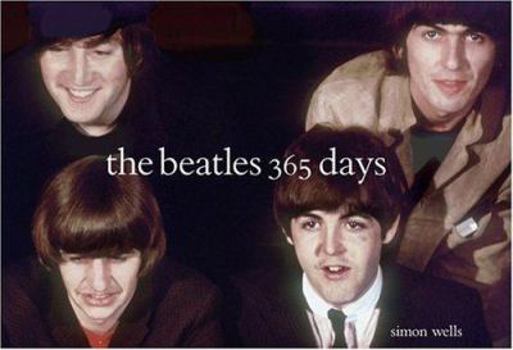 Hardcover The Beatles: 365 Days Book