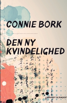 Paperback Den ny kvindelighed [Danish] Book