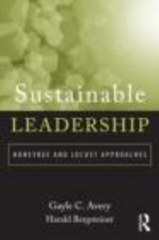 Paperback Sustainable Leadership: Honeybee and Locust Approaches Book