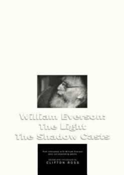 Paperback William Everson: The Light the Shadow Casts Book