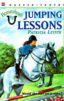 Jumping Lessons (Leitch, Patricia. Horseshoes, #2.) - Book #2 of the Horseshoes/Kestrels