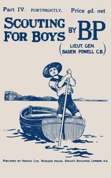Paperback Scouting For Boys: Part IV of the Original 1908 Edition Book