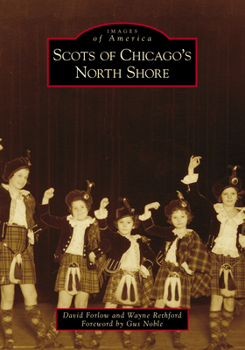 Paperback Scots of Chicago's North Shore Book