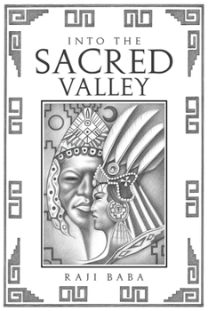 Paperback Into The Sacred Valley Book