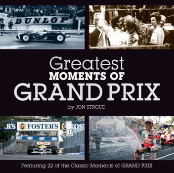 Hardcover Greatest Moments of Grand Prix Book