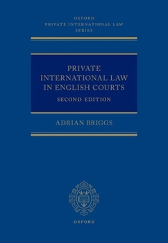 Hardcover Private International Law in English Courts Book