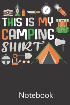 This is My Camping: Composition Notebook, College Ruled Blank Lined Book for for taking notes, recipes, sketching, writing, organizing, doodling Birthday Gifts
